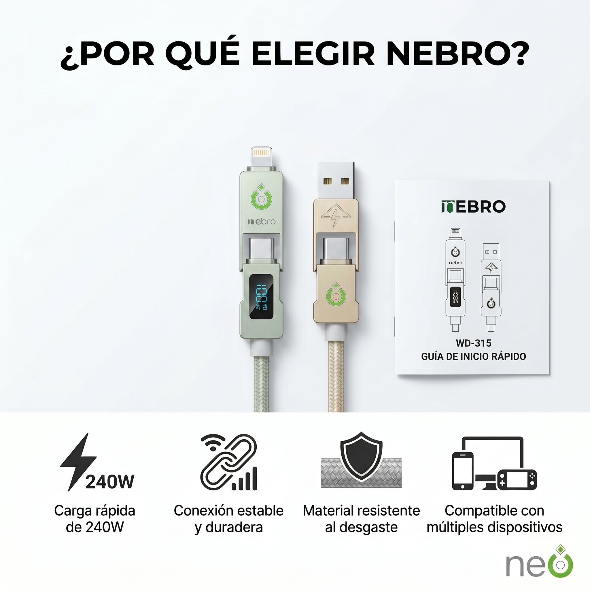 Cable Tipo C 4 en 1 NEBRO WD315 240W PD Compatible Smartphone Tablet Laptop - Imagen 3