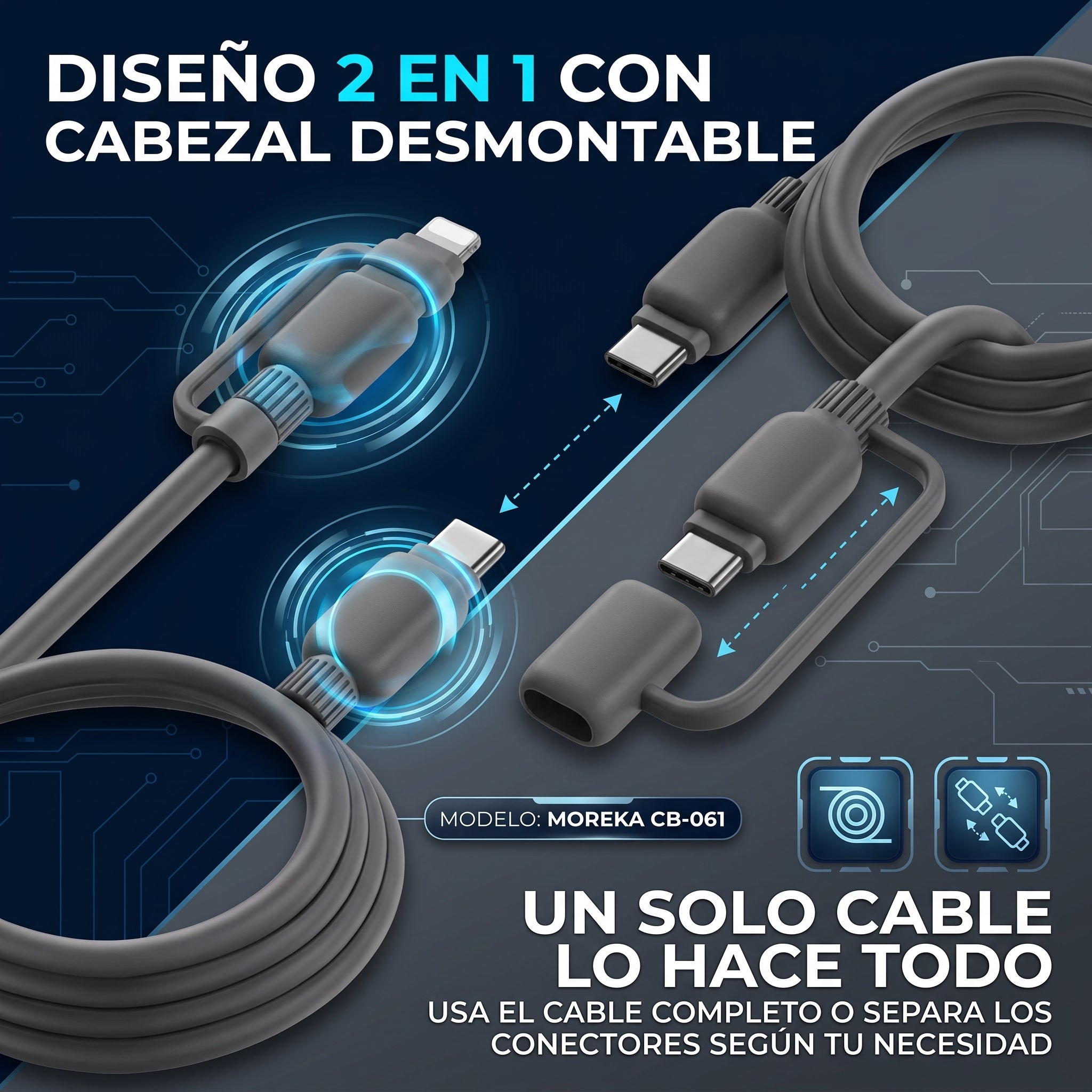 Cable de Carga y Datos 2 en 1 Moreka CB-061 de 100W con Cabezal Desmontable - Imagen 5